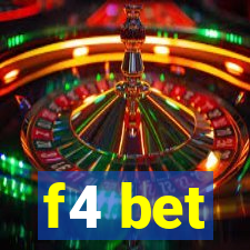 f4 bet